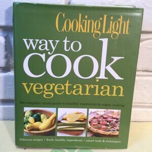 Cooking Light Way to Cook Vegetarian hard cover cookbook
